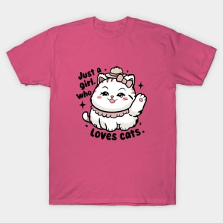 Just a Girl Who Loves Cats & a cute white kitten smiles happy T-Shirt